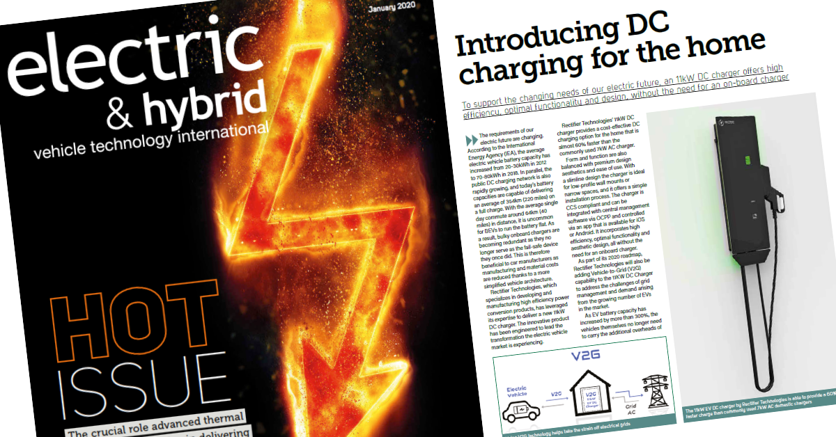 Electric & Hybrid Introducing DC charging for the home Rectifier