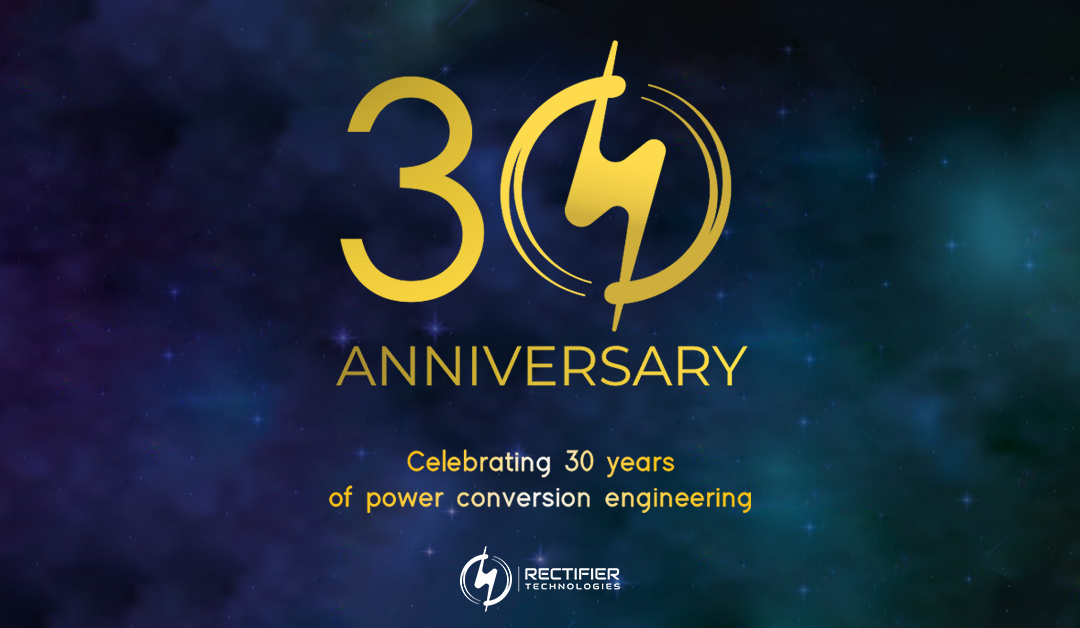 Rectifier Technologies Celebrates 30 Years of Power Conversion Engineering